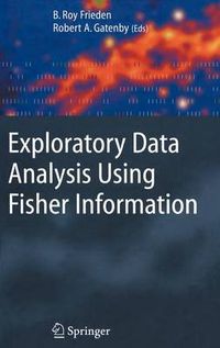 Cover image for Exploratory Data Analysis Using Fisher Information