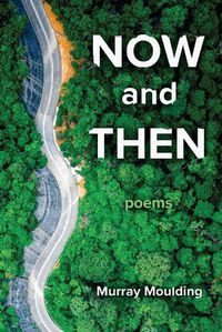 Cover image for Now and Then: Poems