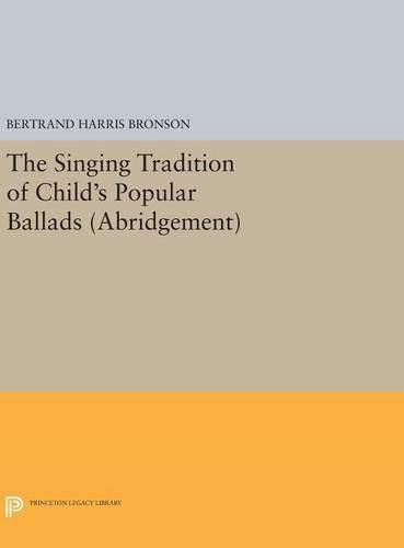 Cover image for The Singing Tradition of Child's Popular Ballads. (Abridgement)