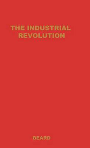Cover image for The Industrial Revolution