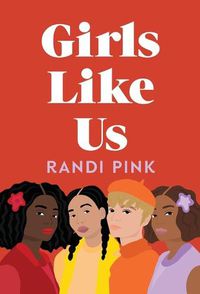 Cover image for Girls Like Us