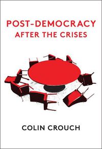 Cover image for Post-Democracy After the Crises