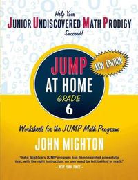 Cover image for JUMP at Home Grade 6: Worksheets for the JUMP Math Program