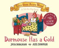 Cover image for Dormouse Has a Cold
