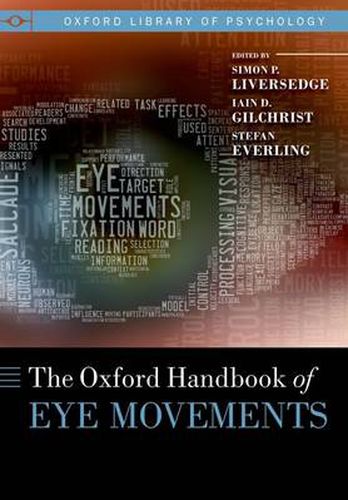 Cover image for The Oxford Handbook of Eye Movements