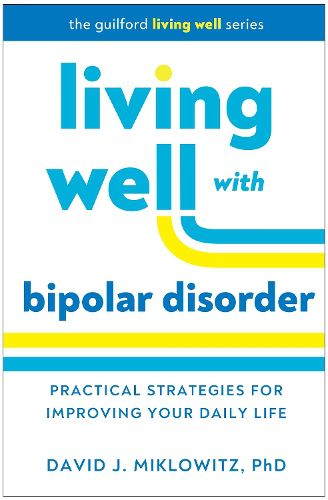 Cover image for Living Well with Bipolar Disorder