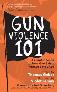 Cover image for Gun Violence 101