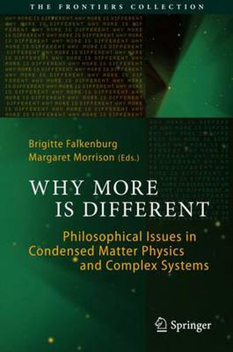 Cover image for Why More Is Different: Philosophical Issues in Condensed Matter Physics and Complex Systems