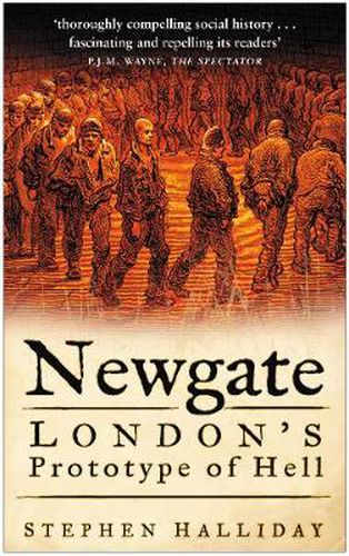 Cover image for Newgate: London's Prototype of Hell