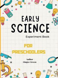 Cover image for Early Science Experiment Book