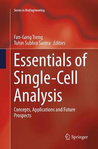 Cover image for Essentials of Single-Cell Analysis: Concepts, Applications and Future Prospects