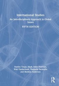 Cover image for International Studies: An Interdisciplinary Approach to Global Issues