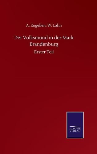 Cover image for Der Volksmund in der Mark Brandenburg: Erster Teil