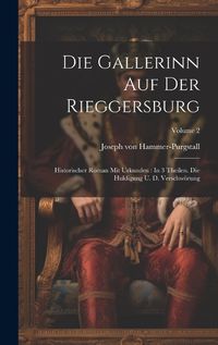 Cover image for Die Gallerinn Auf Der Rieggersburg