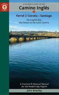 Cover image for A Pilgrim's Guide to the Camino IngleS