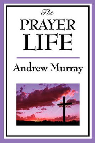 Cover image for The Prayer Life