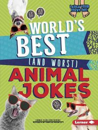 Cover image for World's Best (and Worst) Animal Jokes