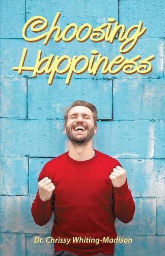 Cover image for Choosing Happiness