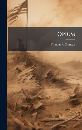 Opium