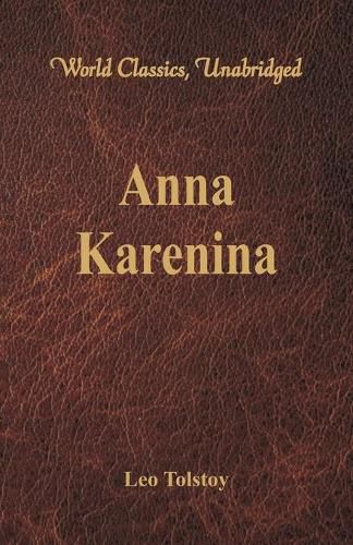 Cover image for Anna Karenina (World Classics, Unabridged)