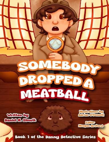 Cover image for Somebody Dropped a Meatball