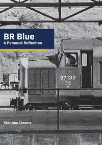 Cover image for BR Blue: A Personal Reflection