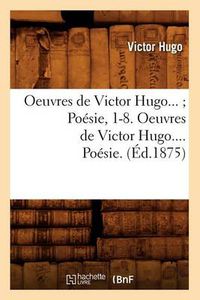 Cover image for Oeuvres de Victor Hugo. Poesie. Tome III (Ed.1875)