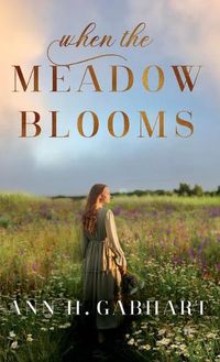 Cover image for When the Meadow Blooms