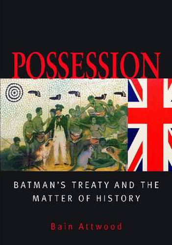 Cover image for Possession: Batman's Treaty and the Matter of History