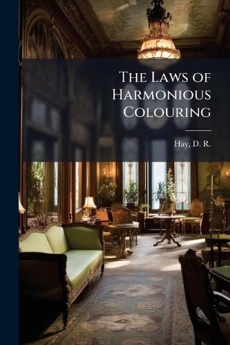 Cover image for The Laws of Harmonious Colouring