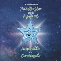 Cover image for The Little Star with the Big Heart