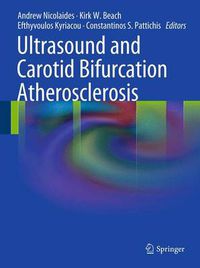 Cover image for Ultrasound and Carotid Bifurcation Atherosclerosis