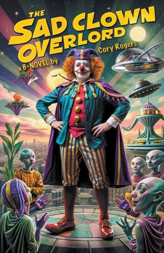 Cover image for The Sad Clown Overlord