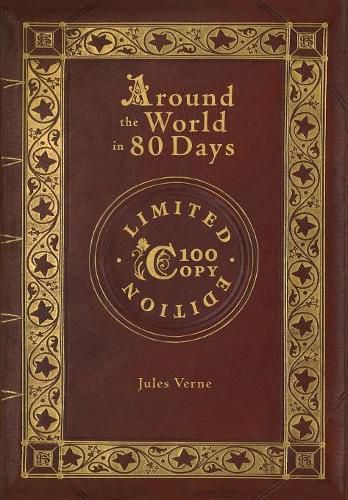 Cover image for Around the World in 80 Days (100 Copy Limited Edition)