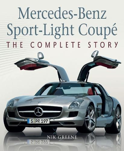 Cover image for Mercedes-Benz Sport-Light Coupe: The Complete Story