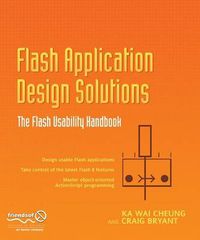 Cover image for Flash Application Design Solutions: The Flash Usability Handbook