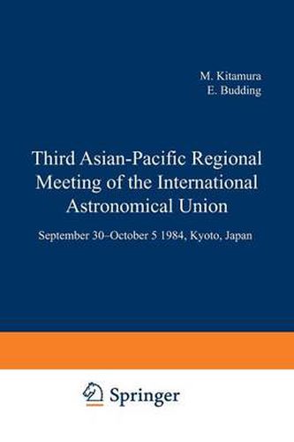 Cover image for Third Asian-Pacific Regional Meeting of the International Astronomical Union: September 30-October 5 1984, Kyoto, Japan Part 2