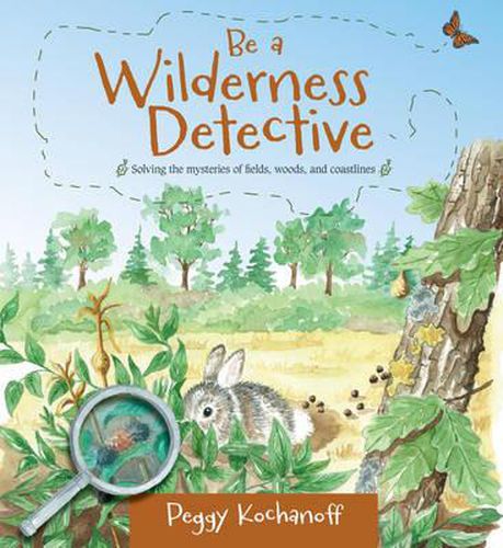 Cover image for Be a Wilderness Detective