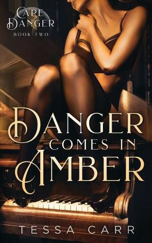 Cover image for Danger Comes in Amber