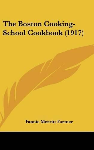 Cover image for The Boston Cooking-School Cookbook (1917)