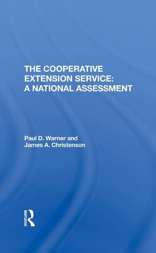 Cover image for The Cooperative Extension Service: A National Assessment: A National Assessment