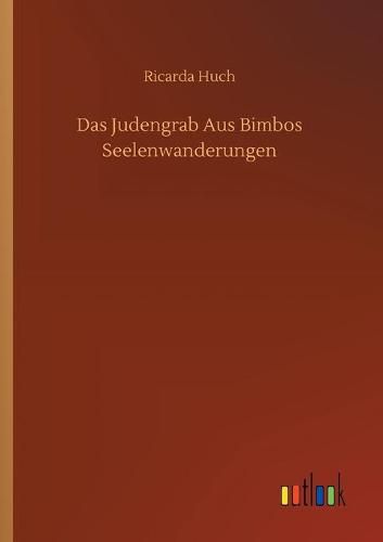 Das Judengrab Aus Bimbos Seelenwanderungen