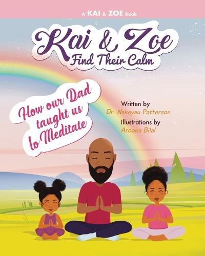 Cover image for Kai & Zoe Find Their Calm