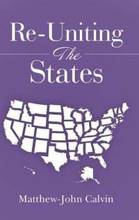 Cover image for Re-Uniting the States