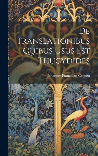 Cover image for De Translationibus Quibus Usus Est Thucydides