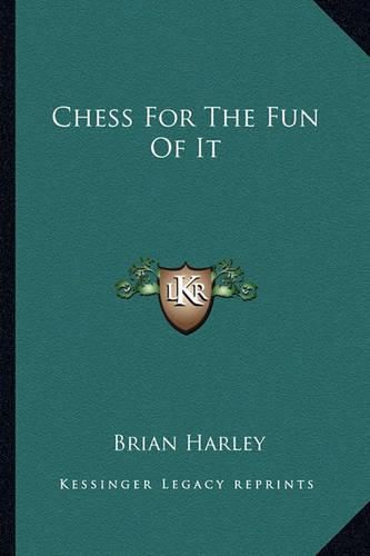 Cover image for Chess for the Fun of It