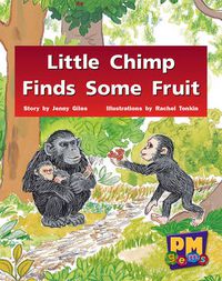 Cover image for Little Chimp Finds Some Fruit