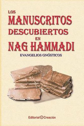 Cover image for Los manuscritos descubiertos en Nag Hammadi: Evangelios gnosticos