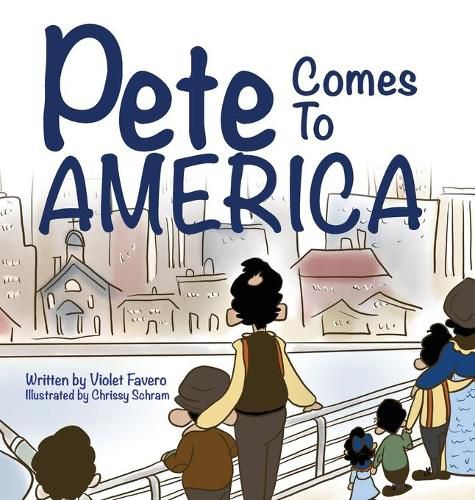 Cover image for Pete Comes To America