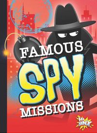 Cover image for Famous Spy Missions